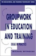 Groupwork in Education and Training