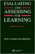 Evaluating and Assessing for Learning