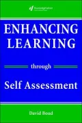 Enhancing Learning Through Self Assessment