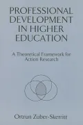 Professional Development in Higher Education: A Theoretical Framework for Action Research - ...