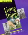 Great Careers for People Interested in Living Things (Great Careers Series)