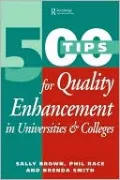 500 Tips for Quality Enhancement in Universities and Colleges