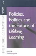 Polices, Politics and the Future of Lifelong Learning