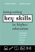 Integrating Key Skills in Higher Education: Employability, Transferable Skills, and Learning for Life