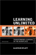 Learning Unlimited: Transforming Learning in the Workplace