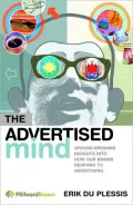 The Advertised Mind: Ground-Breaking Insights into How Our Brains Respond to Advertising