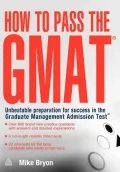 How to Pass the GMAT: Unbeatable Preparation for Success in the Graduate Management Admissions Test