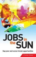 Jobs in the Sun : Gap Year and Career-Break Opportunities