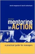Mentoring in Action: A Practical Guide for Managers