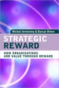 Strategic Reward: Making It Happen