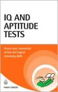 IQ and Aptitude Tests: Assess Your Verbal, Numerical, and Spatial Reasoning Skills