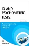IQ and Psychometric Tests: Assess Your Personality, Aptitude, and Intelligence