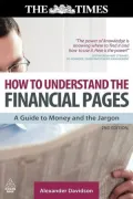 How to Understand the Financial Pages: A Guide to Money and the Jargon