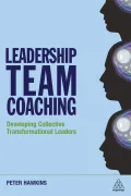 Executive Team Coaching: Developing Collective Transformational Leadership