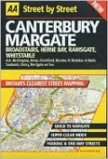 AA Street by Street: Canterbury, Margate, Broadstairs, Herne Bay, Ramsgate, Whit