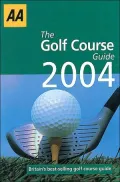 AA The Golf Course Guide 2004