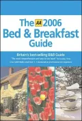The AA 2006 Bed & Breakfast Guide