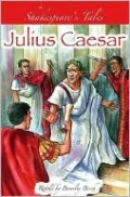 Julius Caesar (Shakespeare's Tales Series)