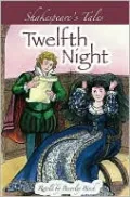 Twelfth Night (Shakespeare's Tales Series)