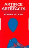 Artifice and Artifacts 100 Essays in Materials Science