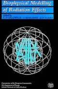Biophysical Modelling of Radiation Effects: Proceedings of the Workshop on Biophysical Modelling of Radiation Effects, Padua, Italy, 2-5 September 1991