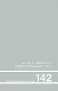 Silicon Carbide and Related Materials 1995 : Proceedings of the Sixth International Conference, Kyoto, Japan, 18-21 September 1995