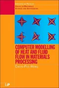 Computer Modeling of Heat and Fluid Flow in Materials Processing