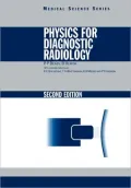 Physics for Diagnostic Radiology, Second Edition