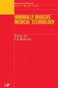 Minimally Invasive Medical Technology