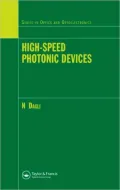 High Speed Photonic Devices
