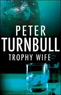 The Trophy Wife
