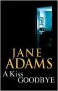 A Kiss Goodbye