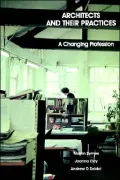 Architects and their Practices: A Changing Profession