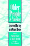 Older People & Nursing: Issues Care Home