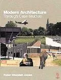 Modern Architecture Through Case Studies