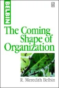 The Coming Shape Of Organisations