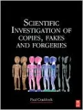 Scientific Investigation of Copies, Fakes and Forgeries