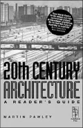 20th Century Architecture A Reader's Guide