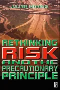 Rethinking Risk And Precautionary Principle