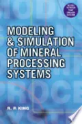 Modeling and Simulation of Mineral Processing Systems