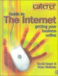 The Caterer and Hotelkeeper Guide to the Internet