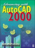 Advancing with AutoCAD Release 2000