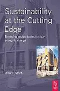 Sustainability at the Cutting Edge Emerging Technologies for Law Energy Buildings
