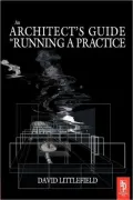 The Architect's Guide To Running A Practice
