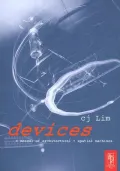 Devices : A Manual of Architectural + Spatial Machines