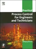 Practicing Process Control for Engineers and Technicians