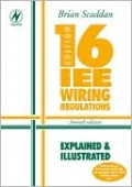 16th Edition IEE Wiring Regulations: Explained & Illustrated, 7e
