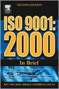 ISO 9001: 2000 in Brief