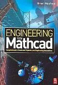 Engineering With Mathcad Using Mathcad to Create And Organize Your Engineering Calculations