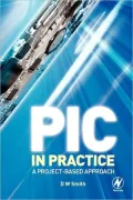 PIC in Practice: A Project -based Approach